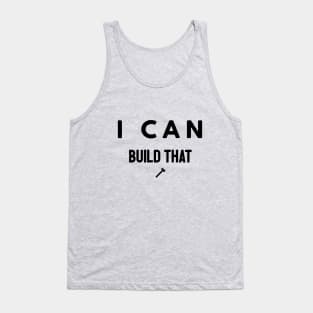 I can build that Tank Top